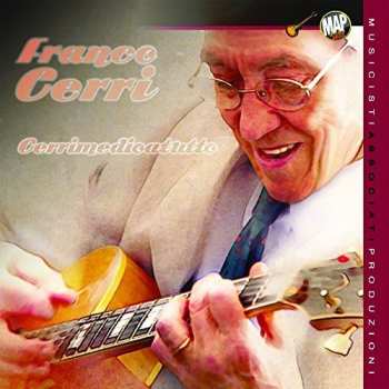 LP Franco Cerri: Cerrimedioatutto