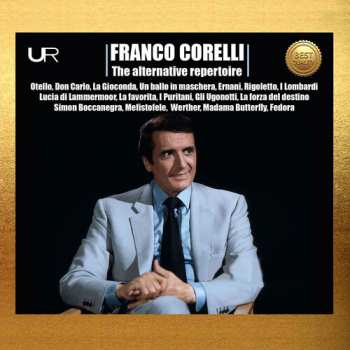 Album Franco Corelli: Franco Corelli: Alternative Repertoire 1956
