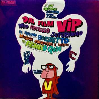 Album Franco Godi: Vip Mio Fratello Superuomo