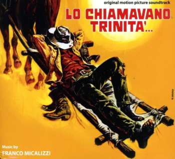 CD Franco Micalizzi: Lo Chiamavano Trinità... (Original Motion Picture Soundtrack) LTD | DIGI