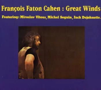 François Cahen: Great Winds