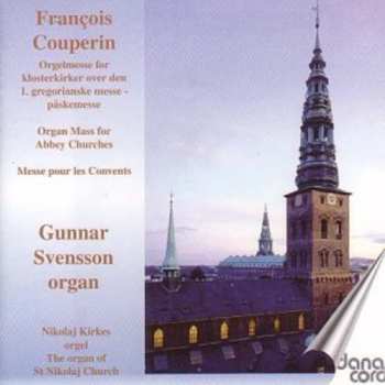CD François Couperin: Orgelmesse For Klosterkirker = Organ Mass For Abbey Churches