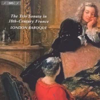 CD François Couperin: London Baroque - The Trio Sonata In 18th Century France