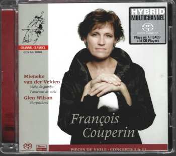 SACD François Couperin: Pièces De Viole / Concerts 3 & 11 