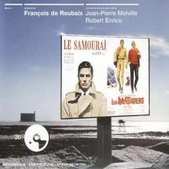 CD François De Roubaix: Les Aventuriers / Le Samouraï (Bandes Originales Des Films) DIGI