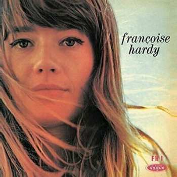 LP Françoise Hardy: Le Premier Bonheur Du Jour LTD | CLR