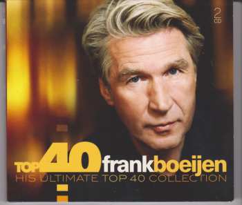 Album Frank Boeijen: Top 40 Frank Boeijen His Ultimate Top 40 Collection
