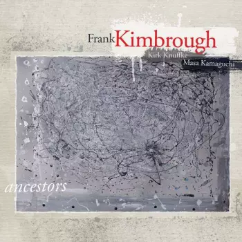 Frank Kimbrough: Ancestors