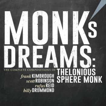 6CD/Coffret Frank Kimbrough: Monk's Dreams: The Complete Compositions Of Thelonious Sphere Monk