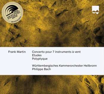 Album Frank Martin: Konzert Für 7 Bläser, Pauken, Percussion, Streicher