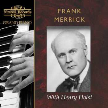 4CD Frank Merrick: Frank Merrick With Henry Holst 