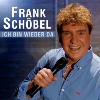 CD Frank Schöbel: Ich Bin Wieder Da