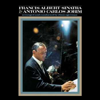 LP Frank Sinatra: Francis Albert Sinatra & Antonio Carlos Jobim