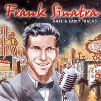 Album Frank Sinatra: Rare & Early Tracks