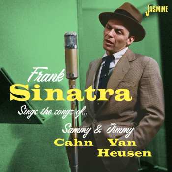 Album Frank Sinatra: Sings The Songs Of Sammy Cahn & Jimmy Van Heusen