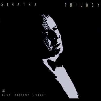 3LP/Coffret Frank Sinatra: Trilogy: Past, Present & Future