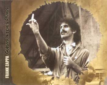 2CD Frank Zappa: Goblins, Witches & Kings