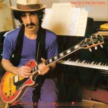 2CD Frank Zappa: Shut Up 'N Play Yer Guitar