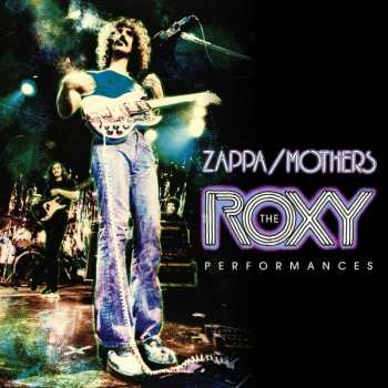 7CD/Coffret Frank Zappa: The Roxy Performances