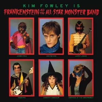 Frankenstein And The All Star Monster Band: Frankenstein And The All-Star Monster Band