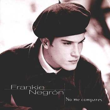 Album Frankie Negron: No Me Compares