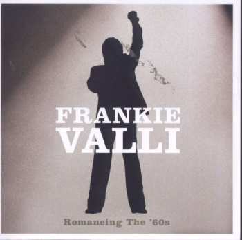 CD Frankie Valli: Romancing The '60s