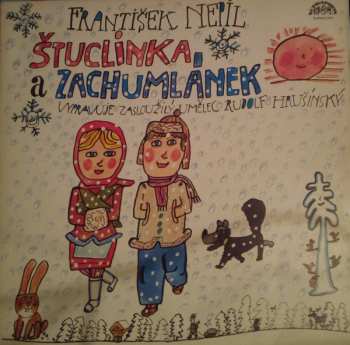 2LP František Nepil: Štuclinka A Zachumlánek (2xLP)