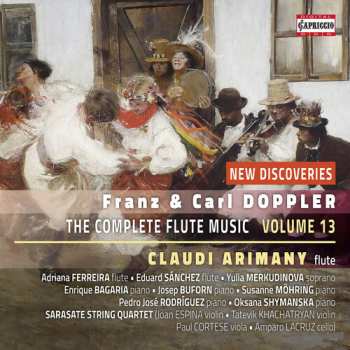 CD Albert Franz Doppler: The Complete Flute Music - Vol. 13 New Discoveries