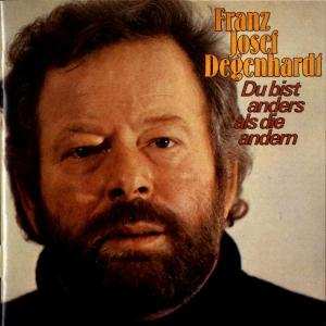 Album Franz Josef Degenhardt: Du Bist  Anders Als Die Andern
