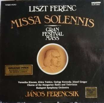 LP Franz Liszt: Missa Solennis / Gran Festival Mass