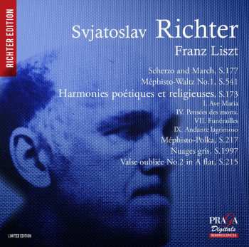 Album Franz Liszt: Scherzo And March • Harmonies Poétiques Et Religieuses Nos.4, 7, 9 • Méphisto-Waltz No.1 • Ave Maria • Méphisto-Polka •  Nuages Gris • Valse Oubliée No.2 (Liszt II)