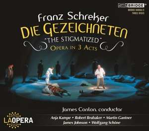 3CD/Coffret James Conlon: Die Gezeichneten = The Stigmatized