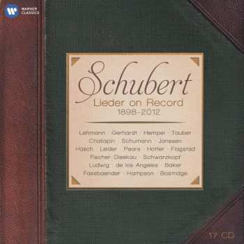 17CD/Coffret Franz Schubert: Schubert - Lieder On Record 1898-2012