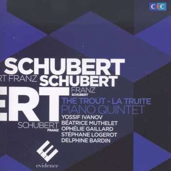 CD Franz Schubert: Piano Quintet
