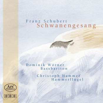 CD Franz Schubert: Schwanengesang D.957