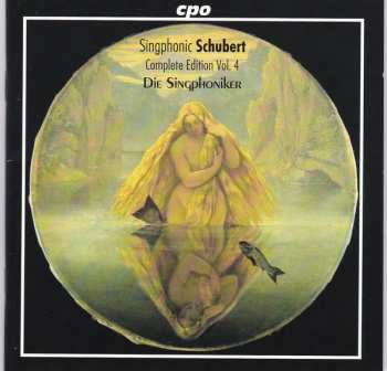 5CD/Coffret Franz Schubert: Singphonic Schubert (Complete Edition )