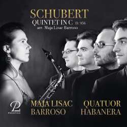 CD Franz Schubert: Streichquintett D.956 (arrangiert Für Saxophonquintett)