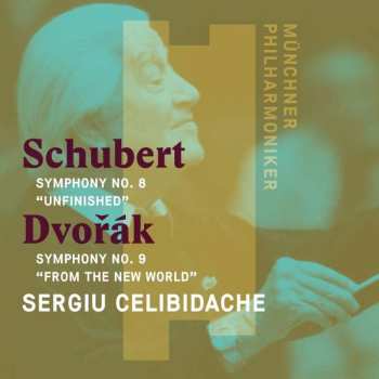CD Antonín Dvořák: Symphony No. 8 "Unfinished" / Symphony No. 9 "From The New World"