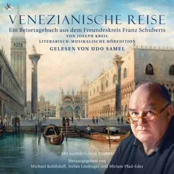 Album Franz Schubert: Venezianische Reise - Ein Literarisch-musikal. Tag