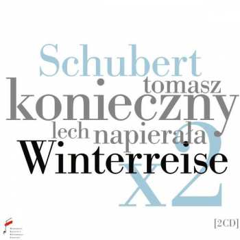 2CD Franz Schubert: Winterreise D.911
