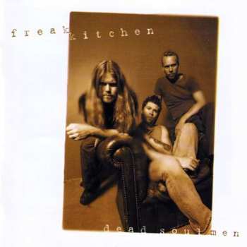 Album Freak Kitchen: Dead Soul Men