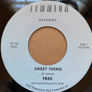Cold Diamond & Mink: Sweet Thing / My Baby's Outta Sight (Amen!)