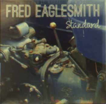 CD Fred Eaglesmith: Standard