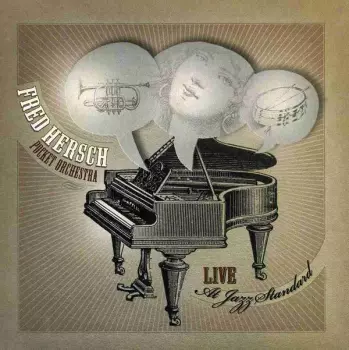 Fred Hersch Pocket Orchestra: Live At Jazz Standard