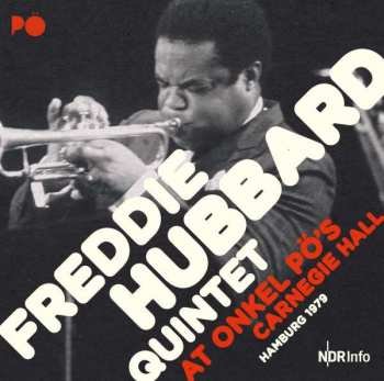 2LP Freddie Hubbard Quintet: At Onkel Pö's Carnegie Hall Hamburg 1978