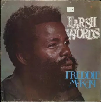 Freddie McKay: Harsh Words