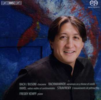 Album Freddy Kempf: Plays Rachmaninov · Bach / Busoni · Ravel · Stravinsky