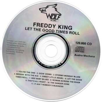 CD Freddie King: Let The Good Times Roll