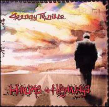 CD Freddy Trujillo: Hawks And Highways