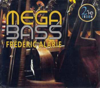 CD Frédéric Alarie: Mega BASS